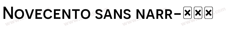 Novecento sans narr字体转换